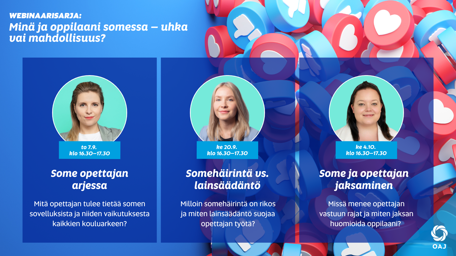 Webinaarisarja: Minä ja oppilaani somessa – uhka vai mahdollisuus? (Osa 1/3)